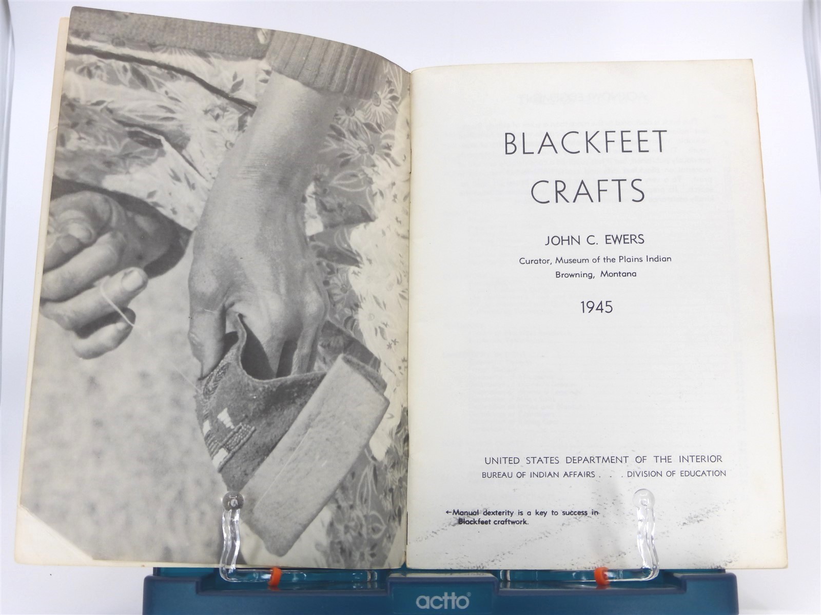 Two Books: Story of the Blackfeet & Blackfeet Crafts by John C. Ewers Paperbacks