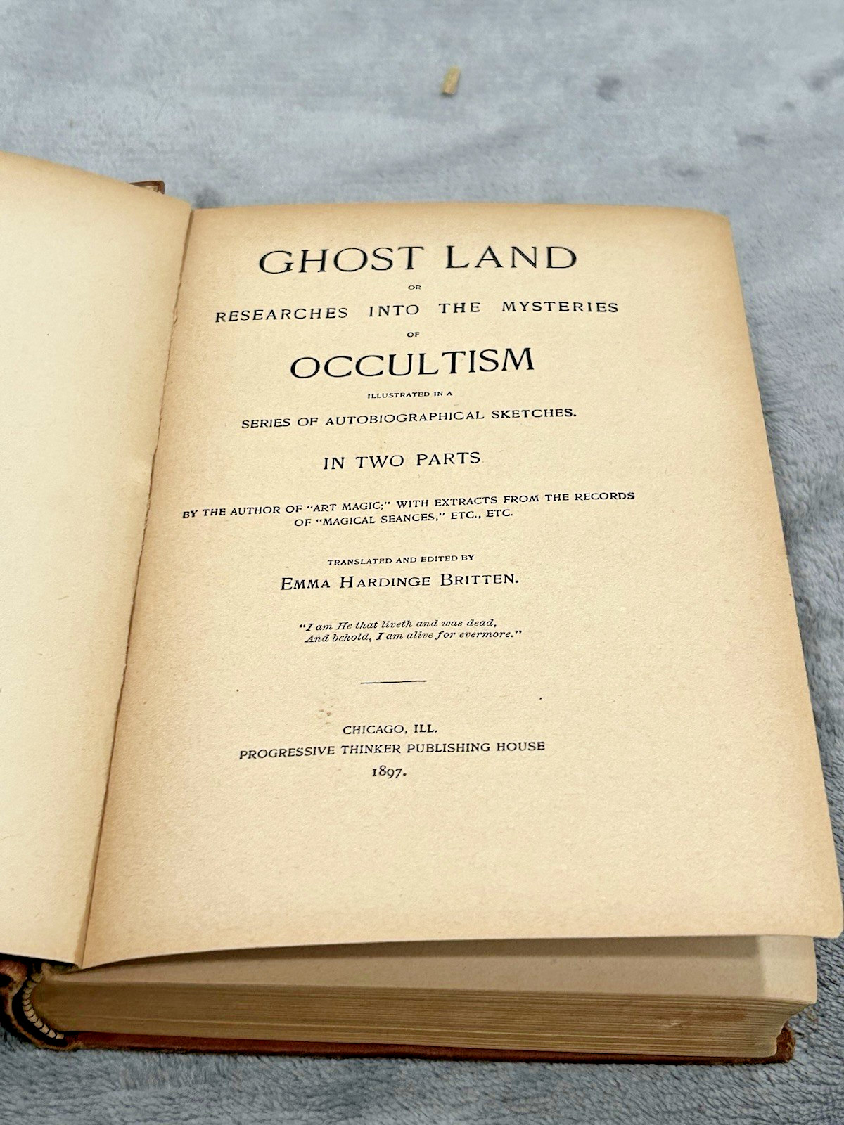 Emma Britten Ghost Land Mysteries of Occultism Spiritualism 1897 Book Rare Find