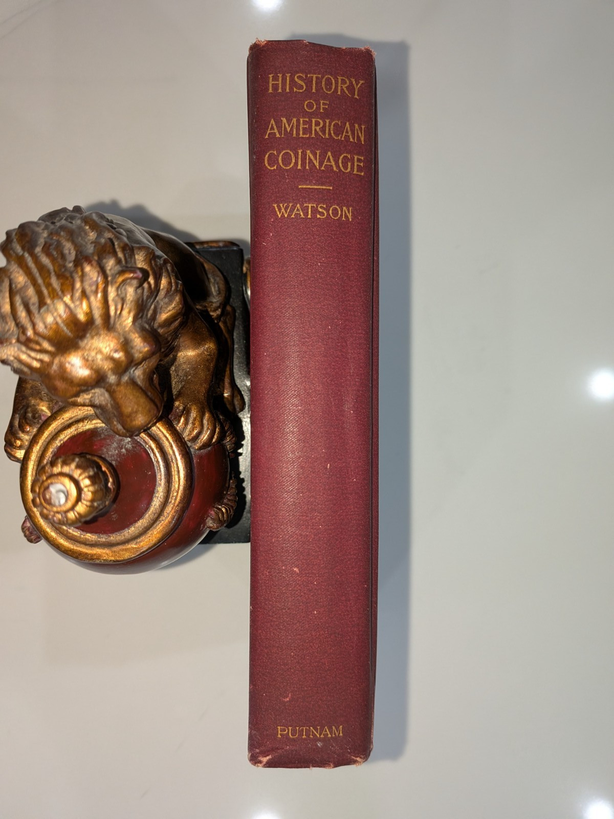 History of American Coinage – David K. Watson | 1899 | Putnam – Numismatics