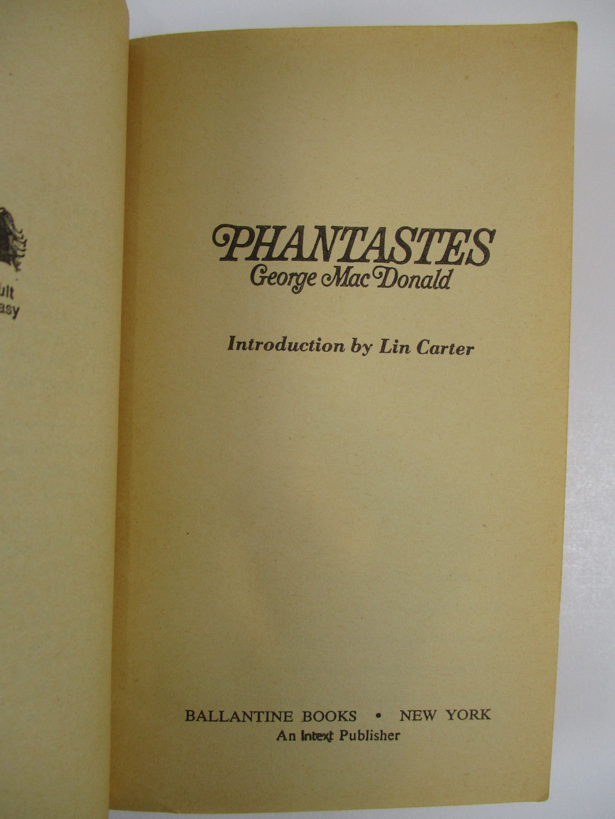 “Phantastes” George MacDonald 1st Ballantine Books Edition 1970 Adult Fantasy PB