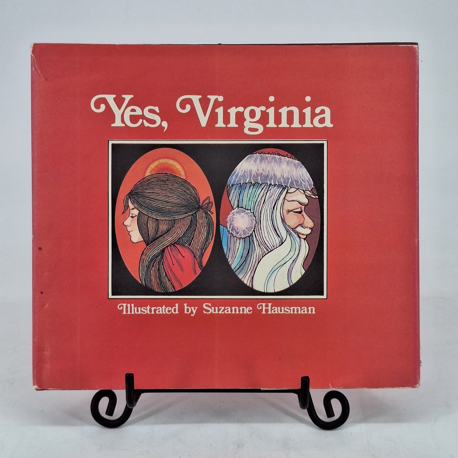 Yes, Virginia Illustrated by Suzanne Hausman 1972 Hardcover Second Print