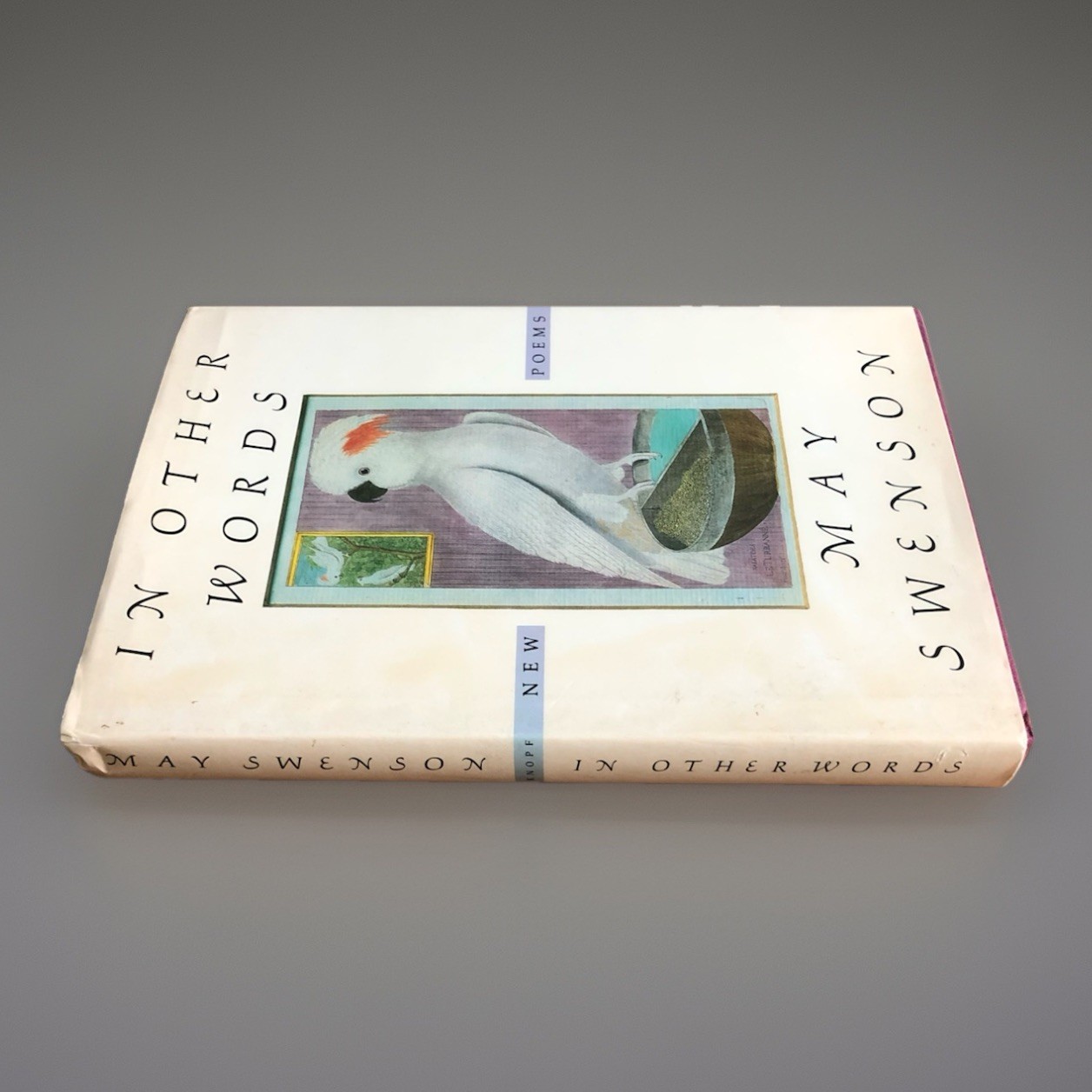 In Other Words / May Swenson / HCDJ / 1st Ed. / Knopf, 1987