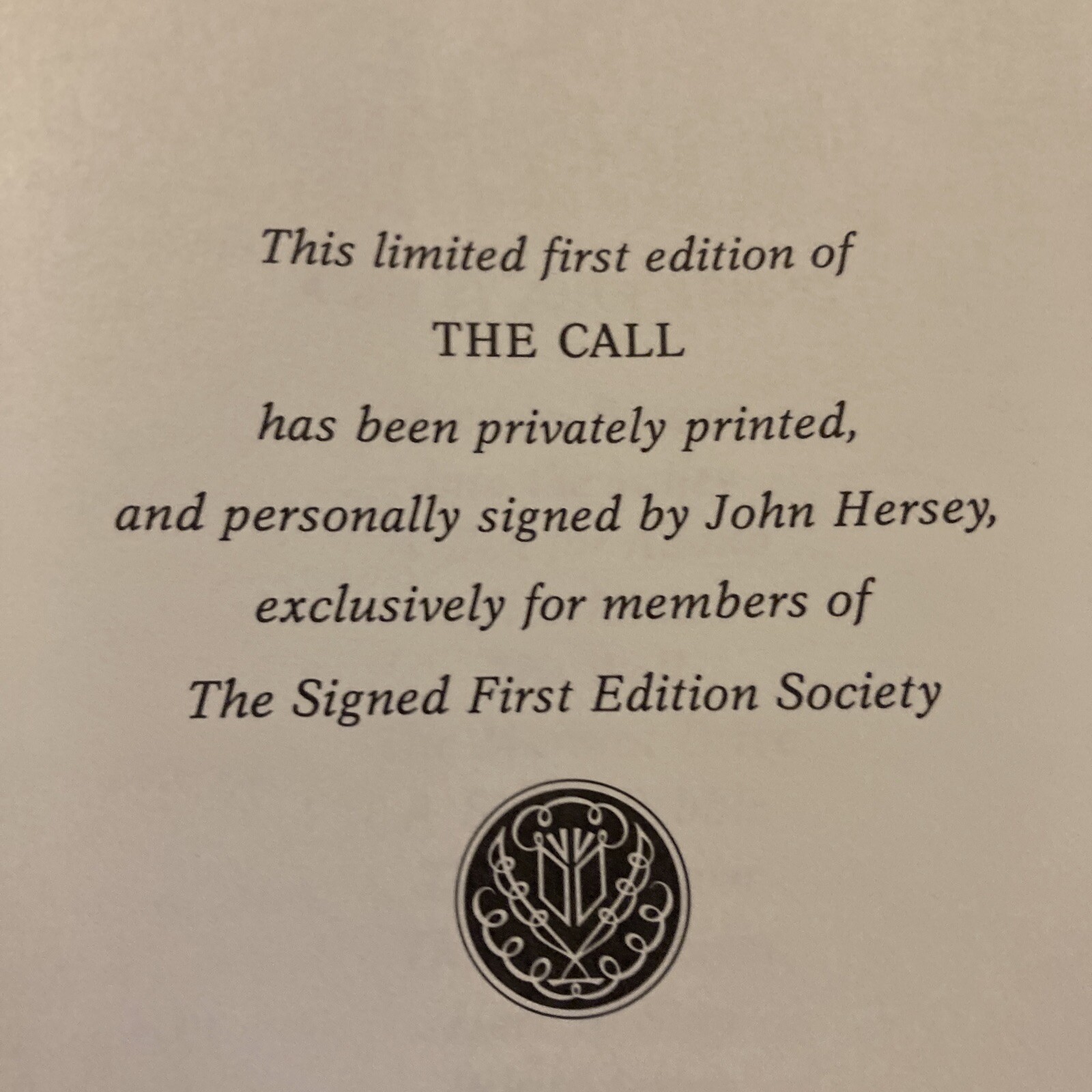 FRANKLIN LIBARY: SIGNED: JOHN HERSEY: CHINESE MISSIONARIES: 1930s: THE CALL