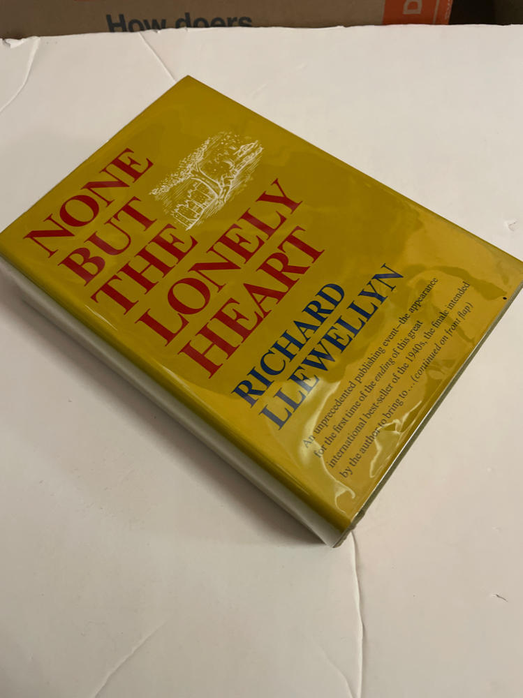 NONE BUT THE LONELY HEART By Richard Llewellyn SIGNED 1st printing 1969