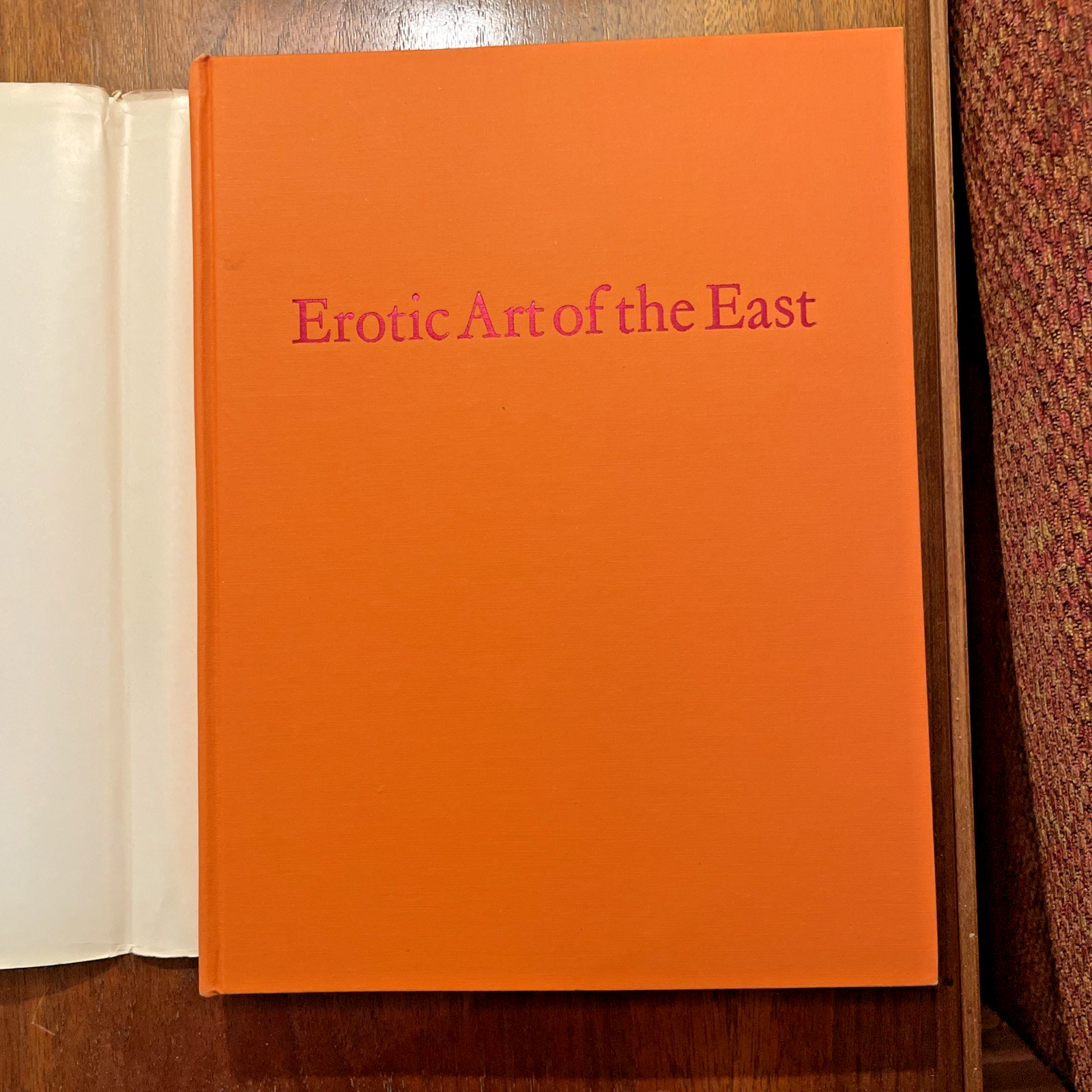 EROTIC ART OF THE EAST – ORIENTAL PAINTING & SCULPTURE -PHILIP RAWSON-1968-HC DC