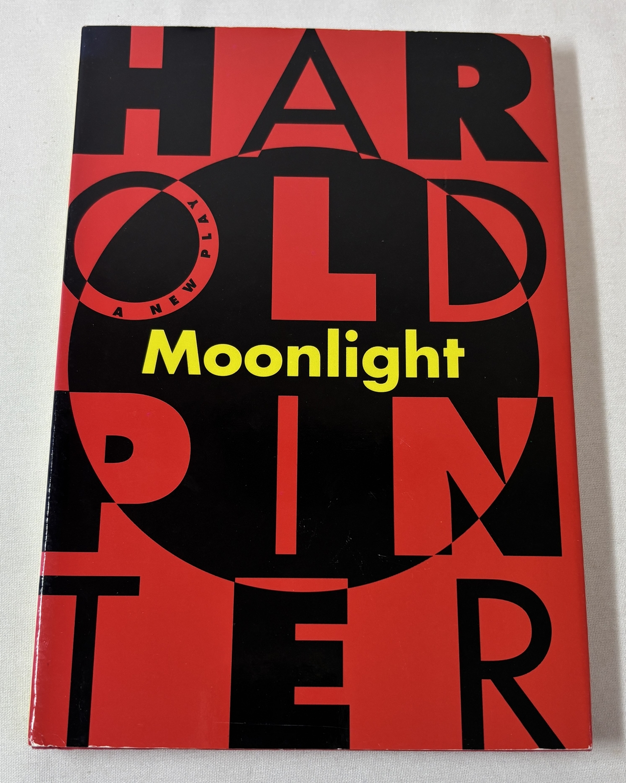 1994 Harold Pinter MOONLIGHT ~ hc dj, 1st thus