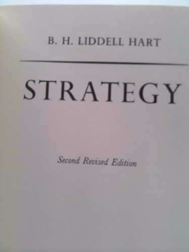 Strategy (Rev Ed) by B. H. Liddell Hart