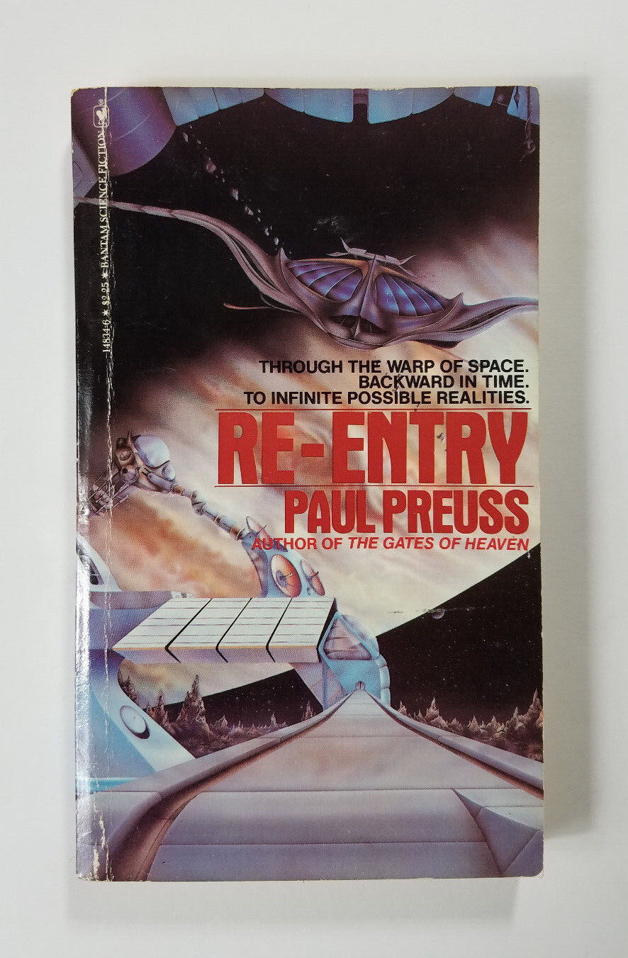 Re-Entry by Paul Preuss 1981 Bantam 1st Printing Paperback