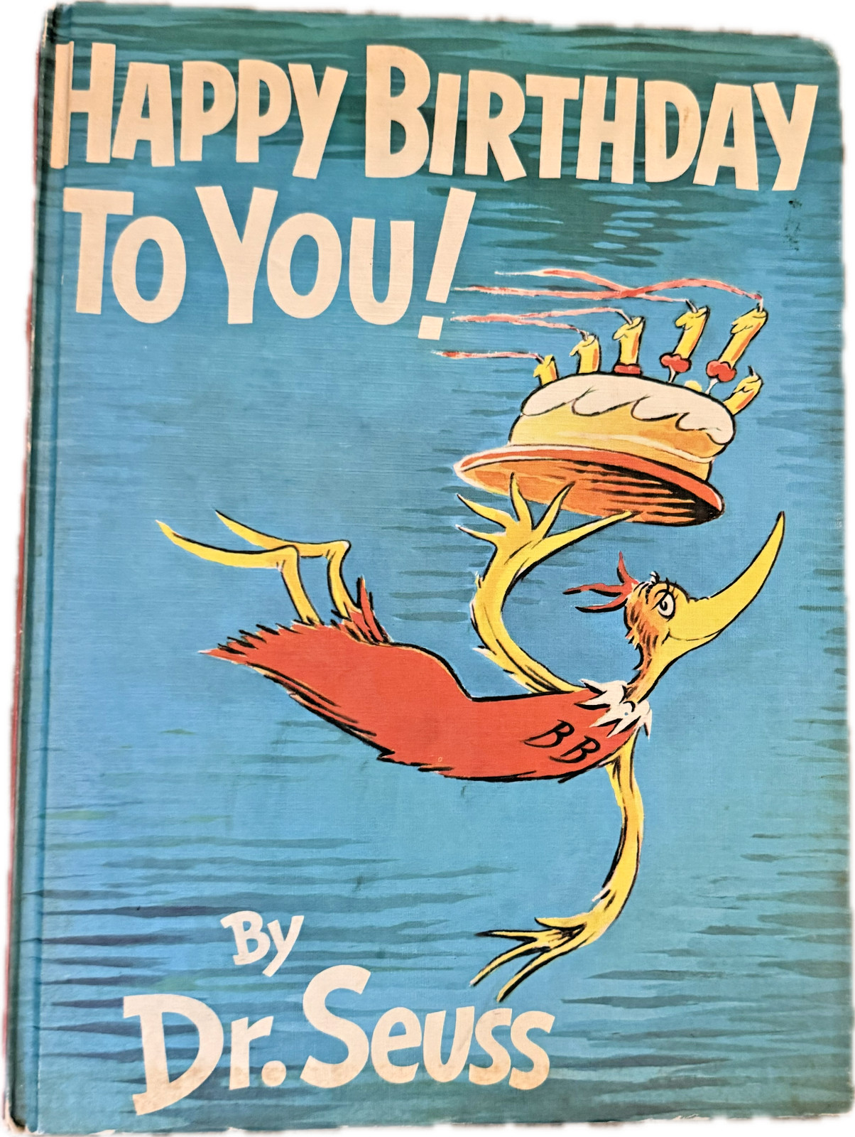 Happy Birthday to You! by Dr. Seuss, 1959 First Edition Hardcover