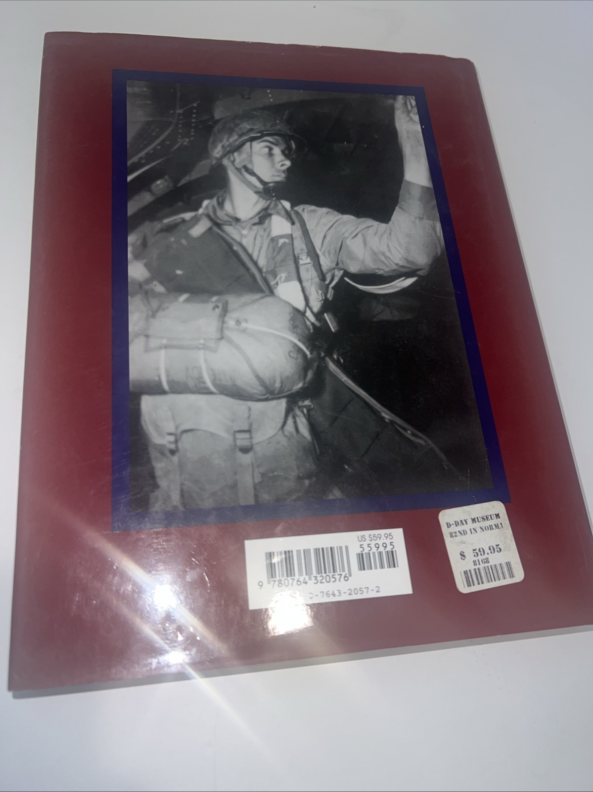 82nd Airborne in Normandy A History in Period Photographs Dominique Francois