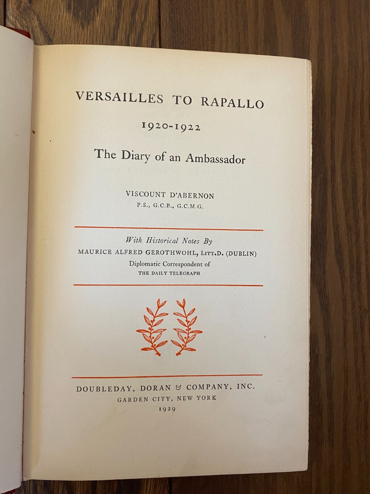 Diary of an Ambassador Versailles to Rapallo 2 Vol 1929 & Rapallo to Dawes 1930