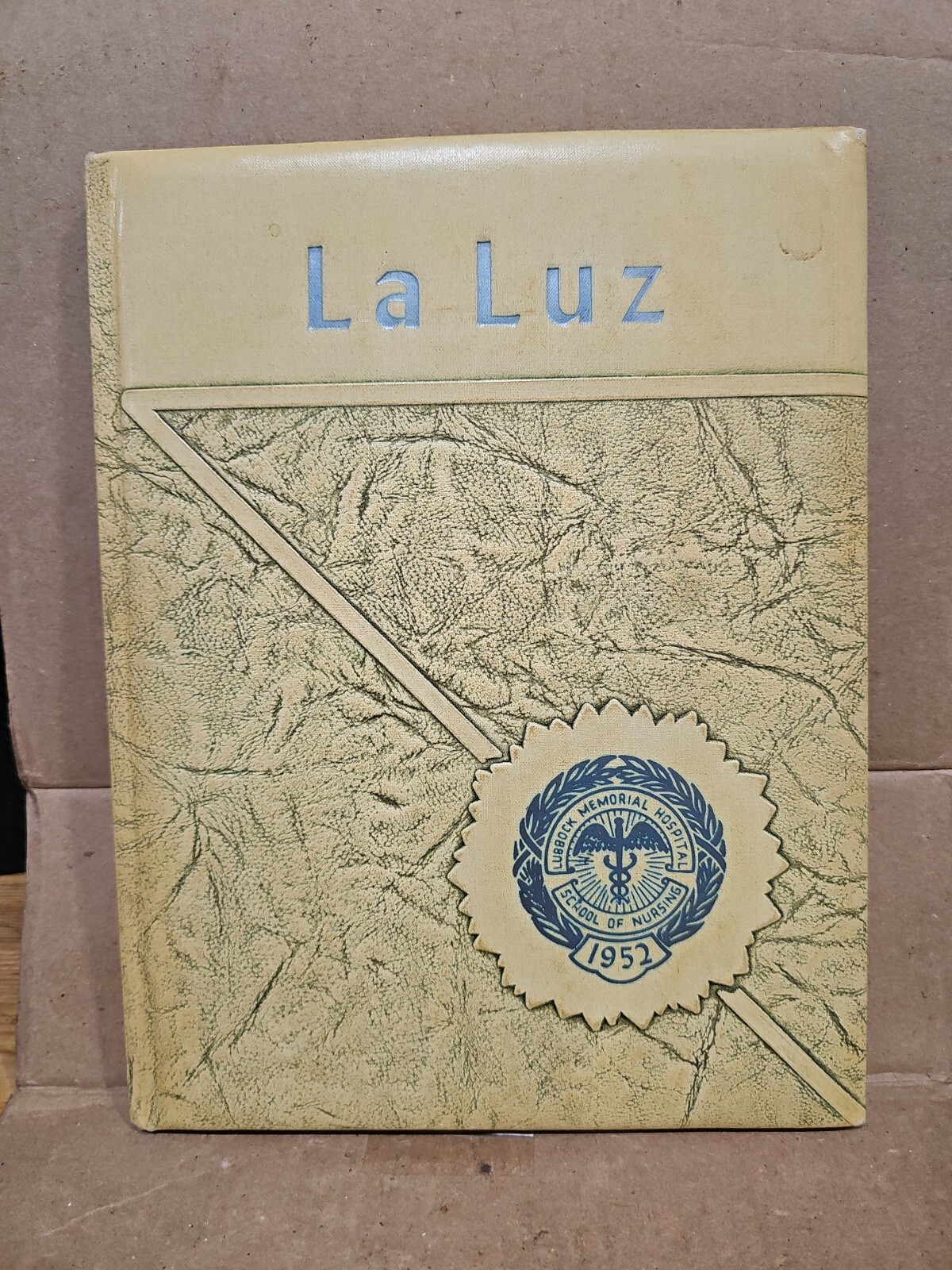 1952 La Luz Yearbook,Lubbock Memorial Hospital,School Of Nursing,Lubbock,Texas