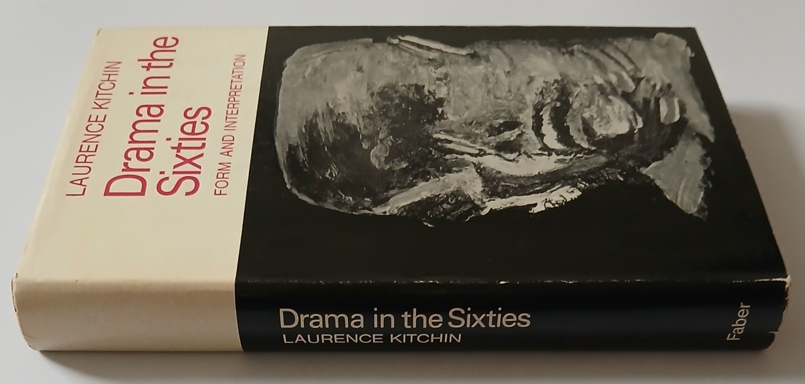 Drama In The Sixties Laurence Kitchin 1966 Hardback Faber And Faber 1st