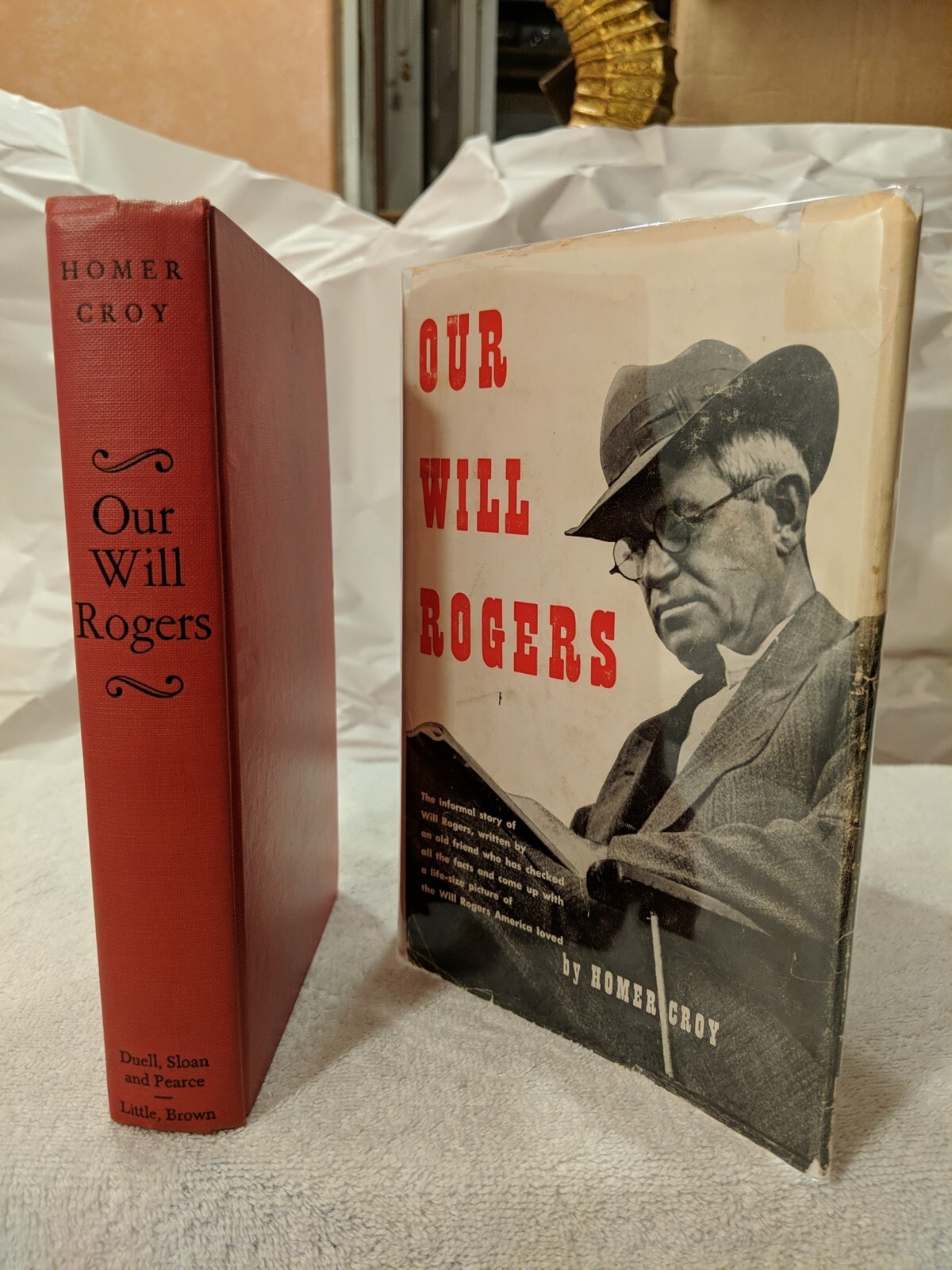 OUR WILL ROGERS by Homer Croy ~ (1953) 1st/4th + Mylar ~ Good-Must See!!!