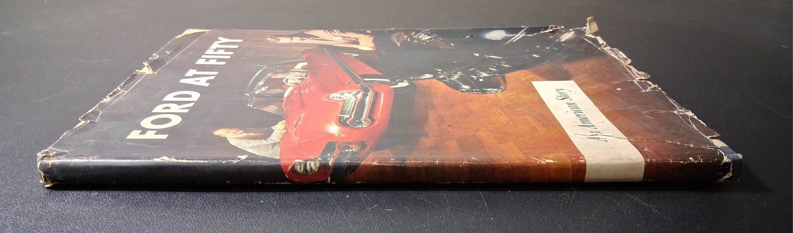 1953 Ford At Fifty An American Story Ford Motor Company History Book Henry Ford
