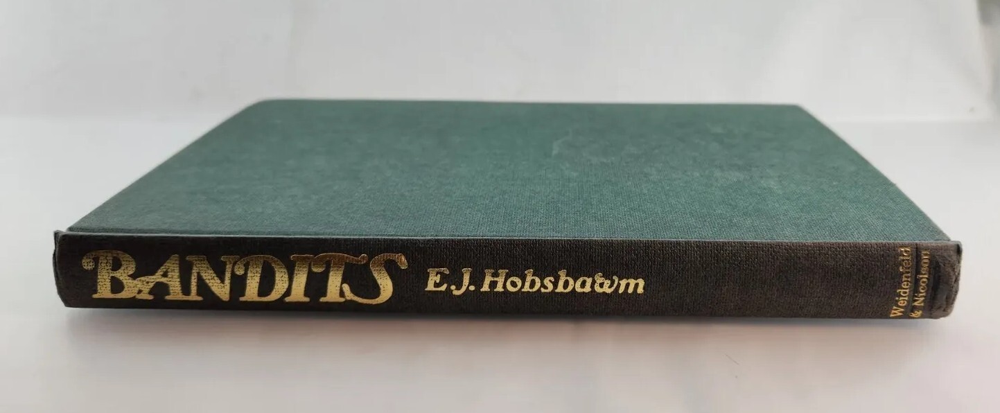 Bandits by E.J. Hobsbawm, First Edition Hardcover, 1969