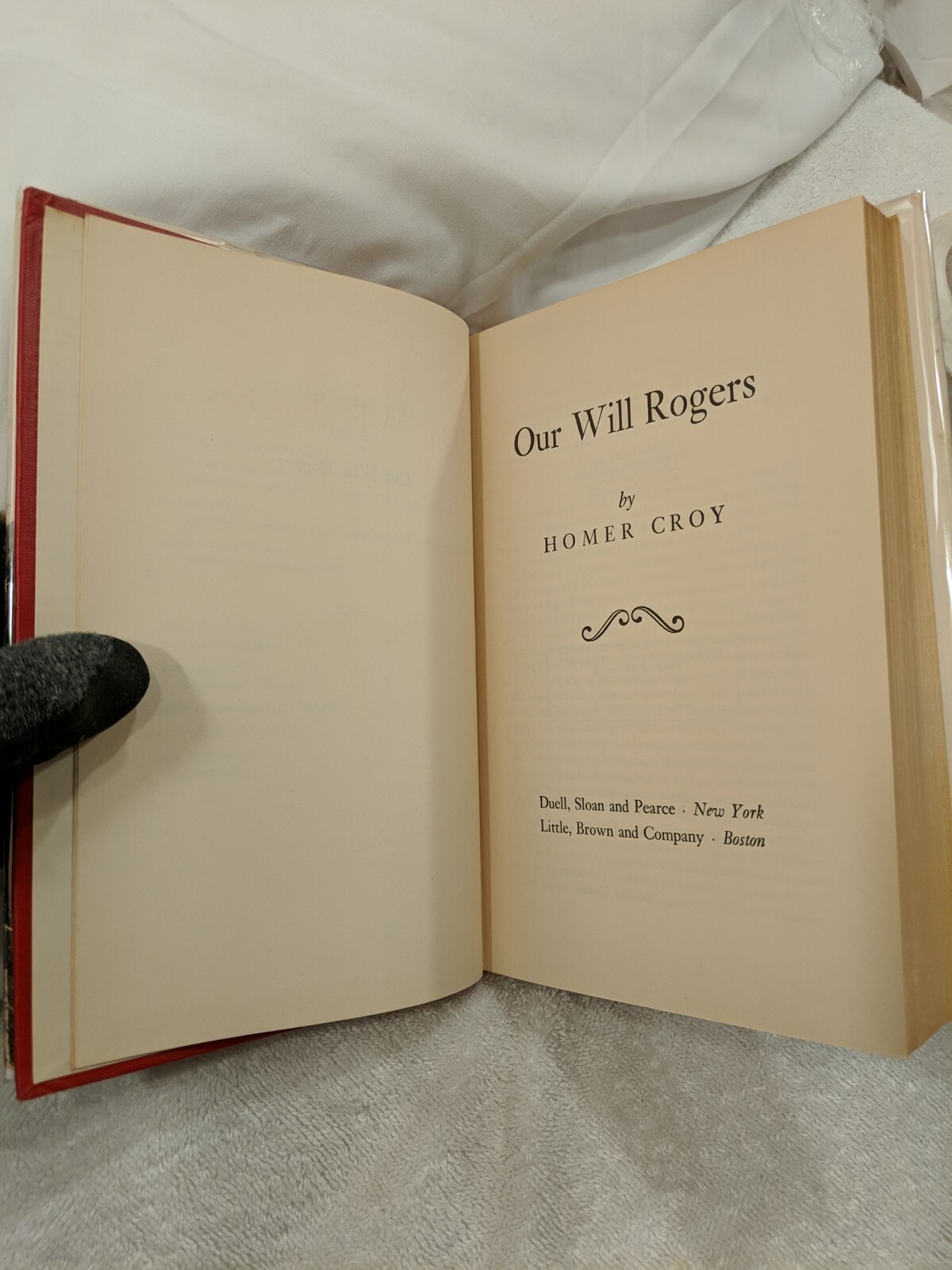 OUR WILL ROGERS by Homer Croy ~ (1953) 1st/4th + Mylar ~ Good-Must See!!!