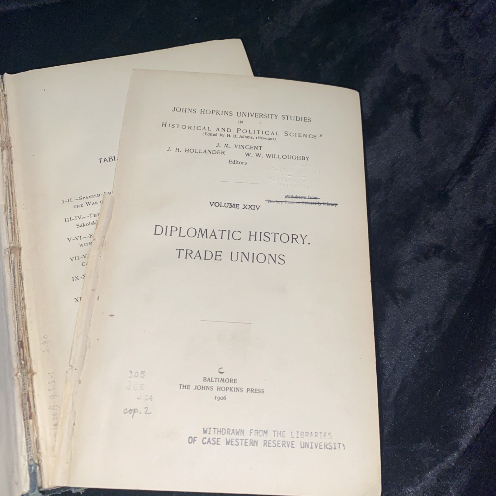 1906 DIPLOMATIC HISTORY TRADE UNIONS STUDIES IN HISTORICAL & POLITICAL SCIENCE