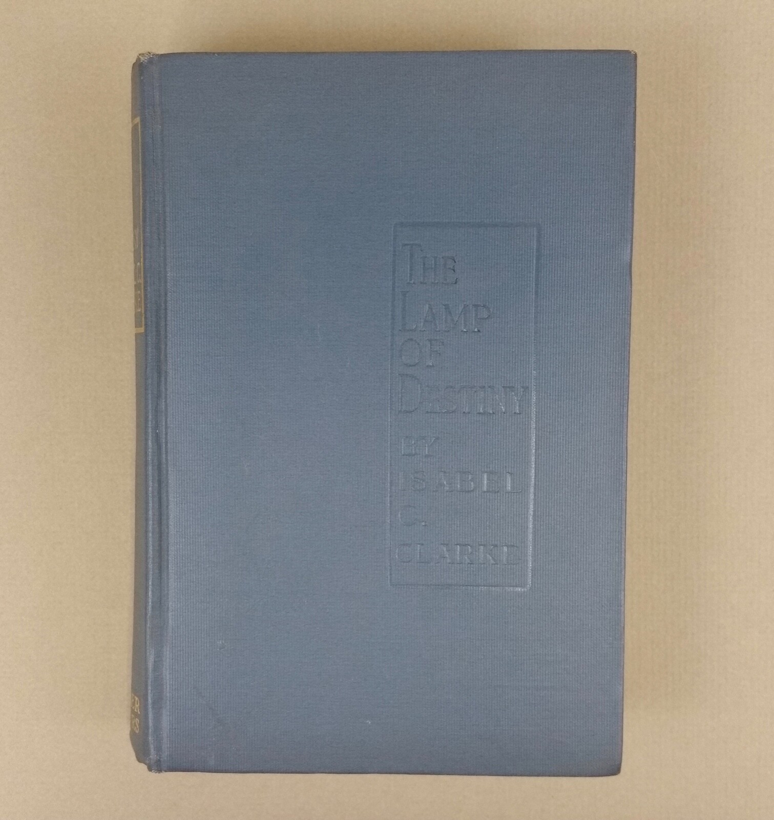 the lamp of destiny isabel c. clarke benzinger brothers