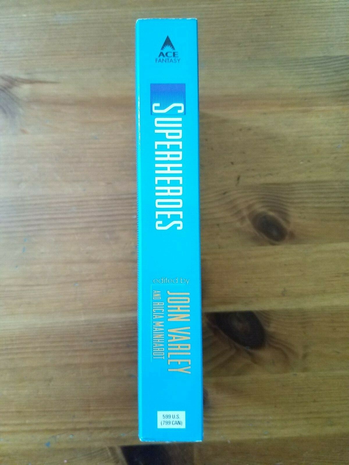 Superheroes John Varley- 1st print – Zelazny