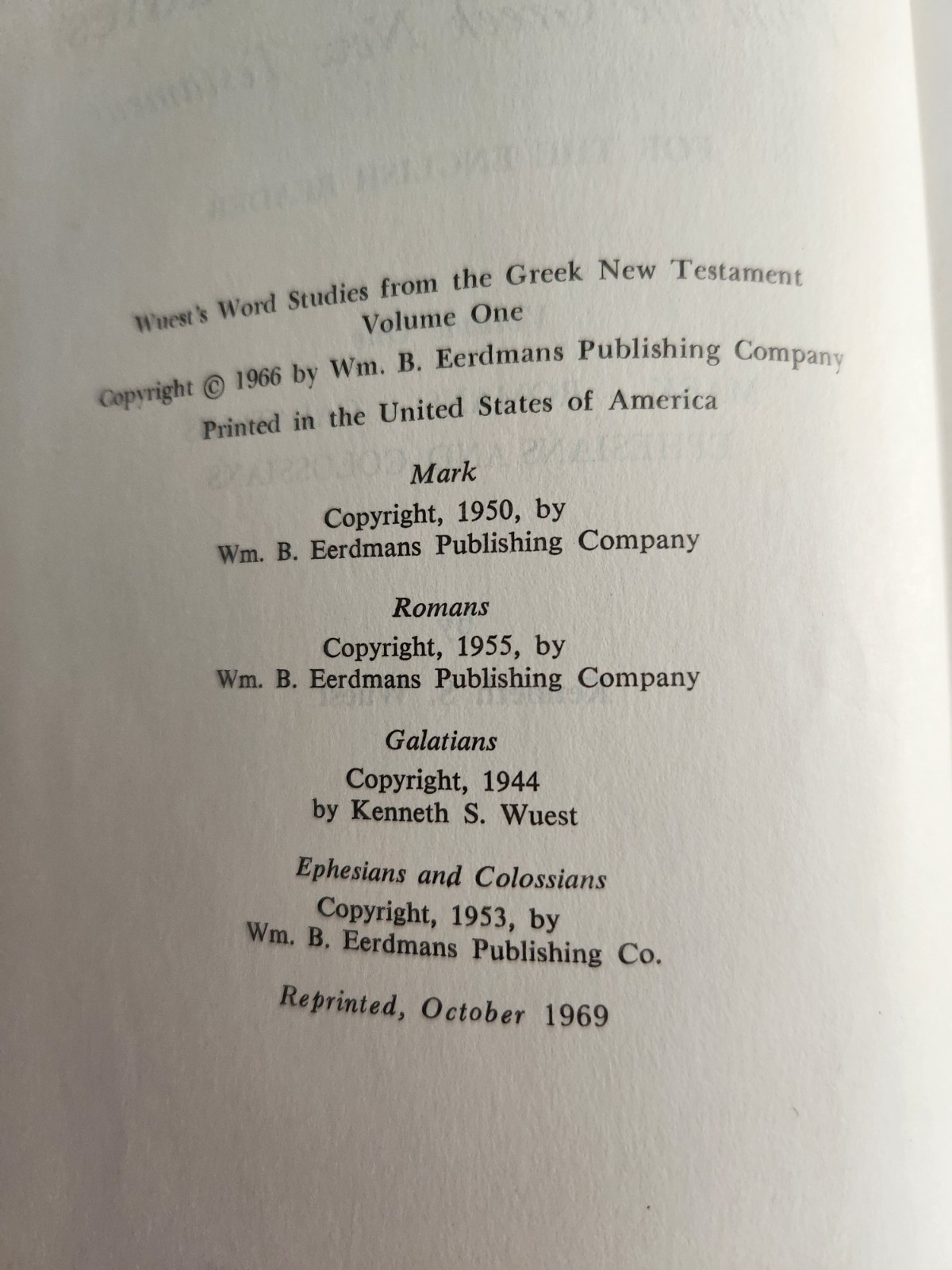 Word Studies in the Greek New Testament 4 Volume Set -Ken Wuest, Hardcover 1969