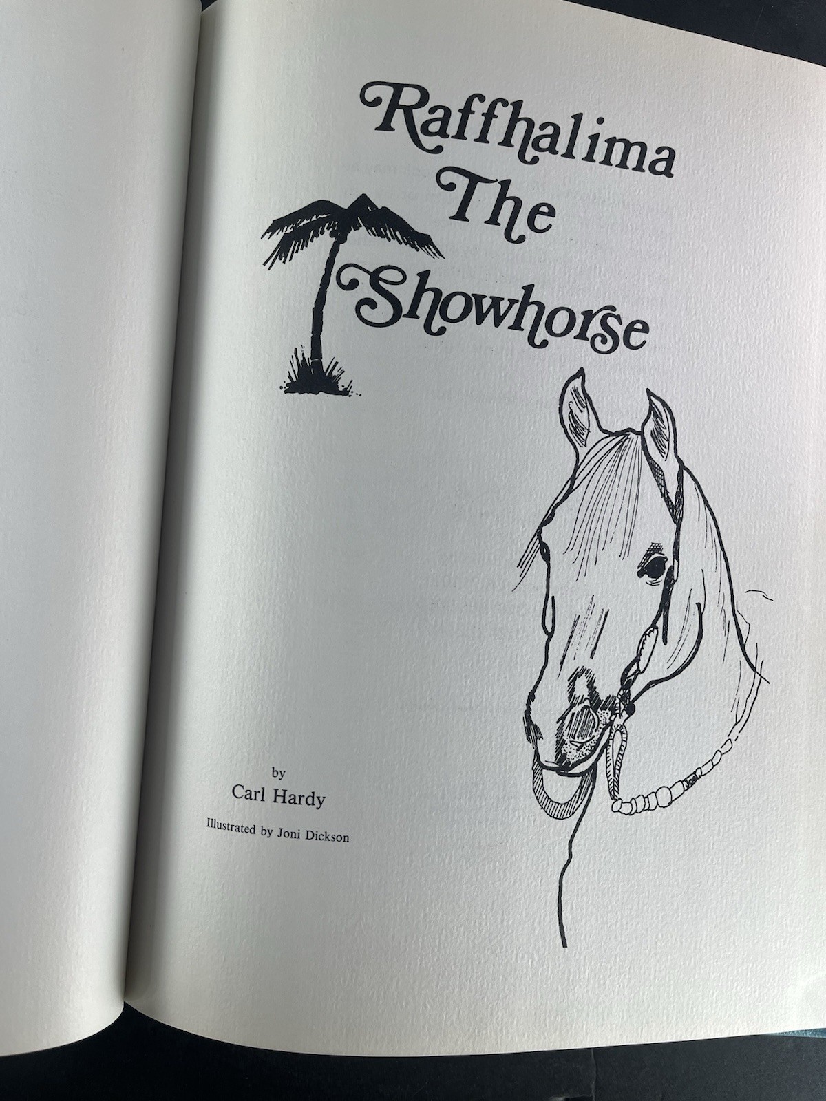 Raffhalima the Show Horse ~ Carl Hardy 1982 ~ 1st Edition Arabian Storybook Illu
