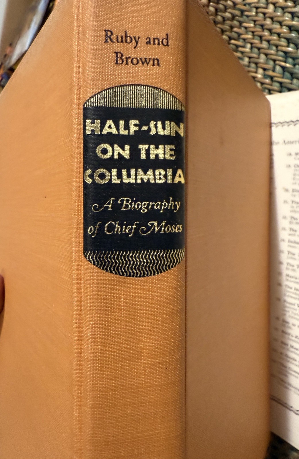 Half-Sun on the Columbia A Biography of Chief Moses 1966 : Robert H. Ruby