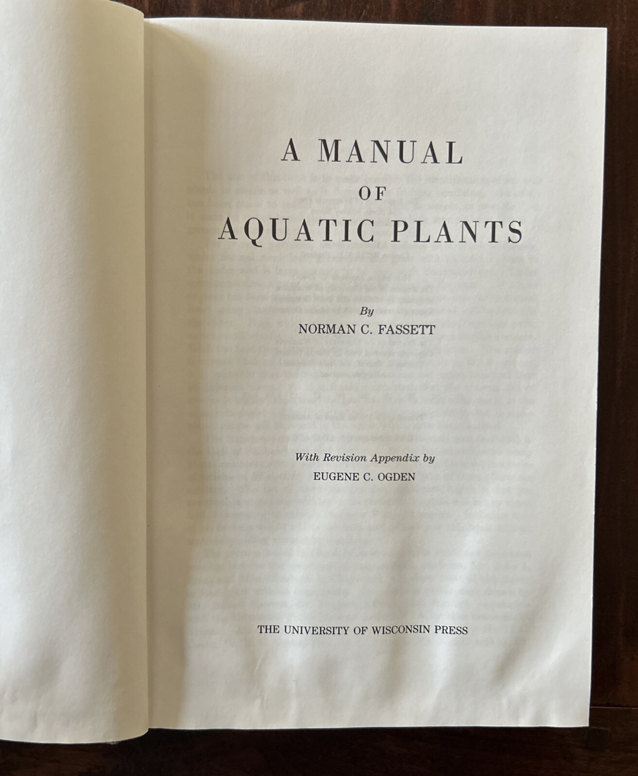 A Manual of Aquatic Plants; Norman C Fassett 1985; University Of Wisconsin Press