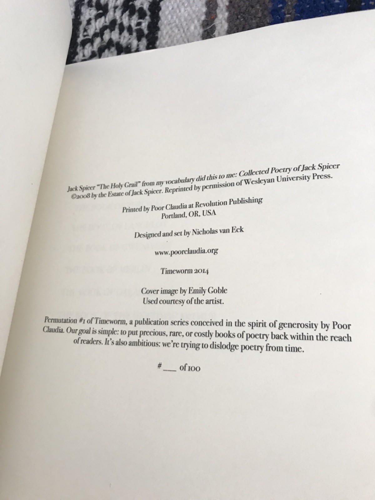 Poor Claudia – The Holy Grail Jack Spicer, Hymn to Life James Schuyler, 1/100