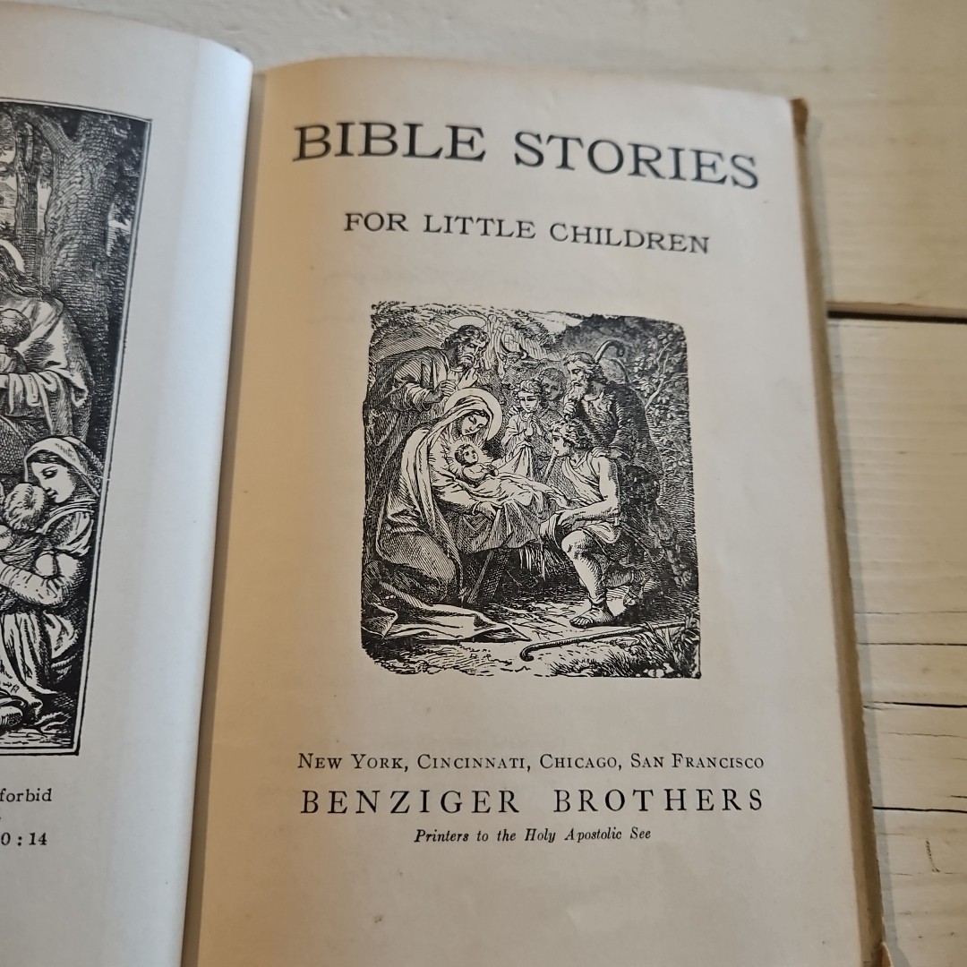 Antique Bible Stories For Little Children 1894 Cardinal McCloskey Benzinger Bro