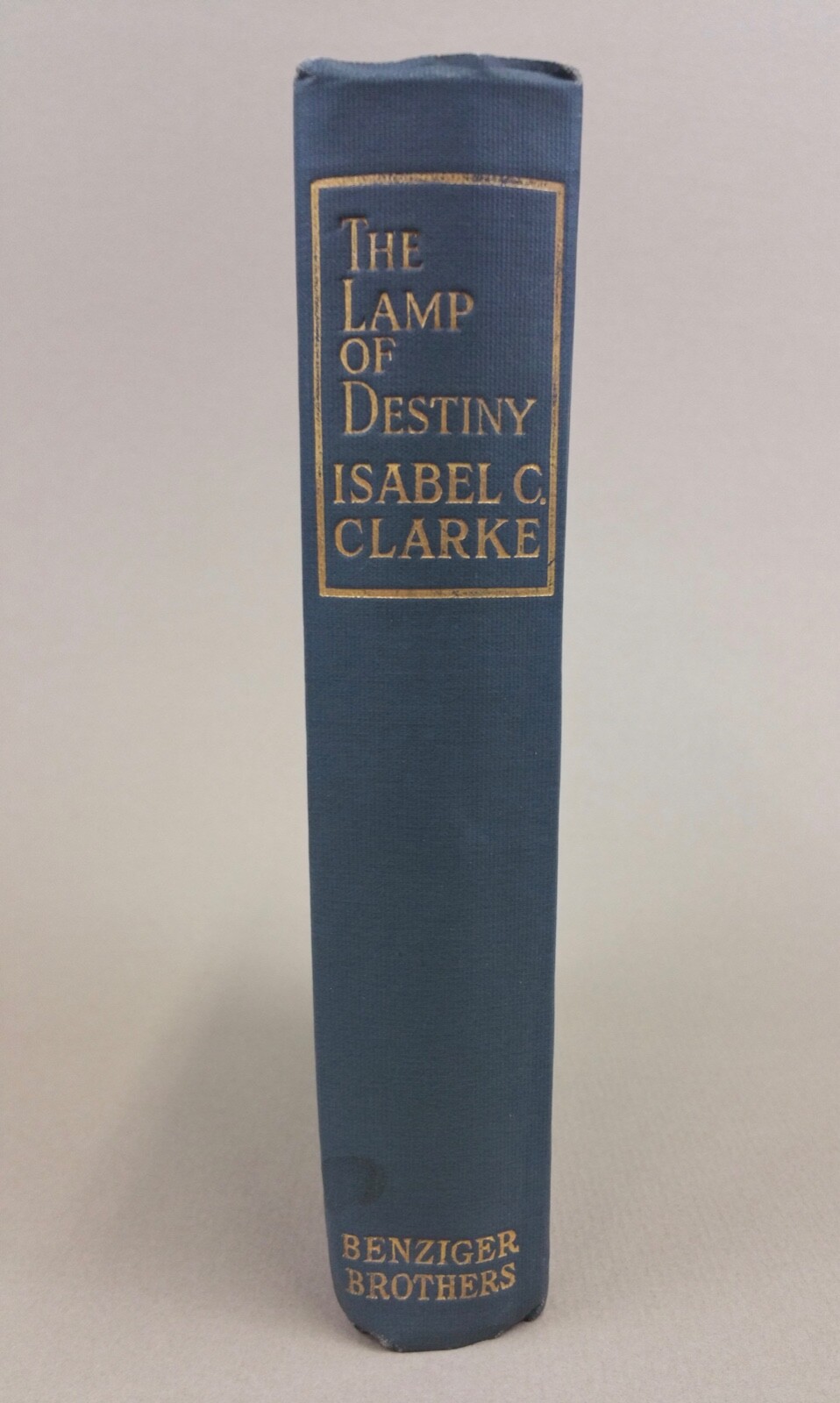 the lamp of destiny isabel c. clarke benzinger brothers