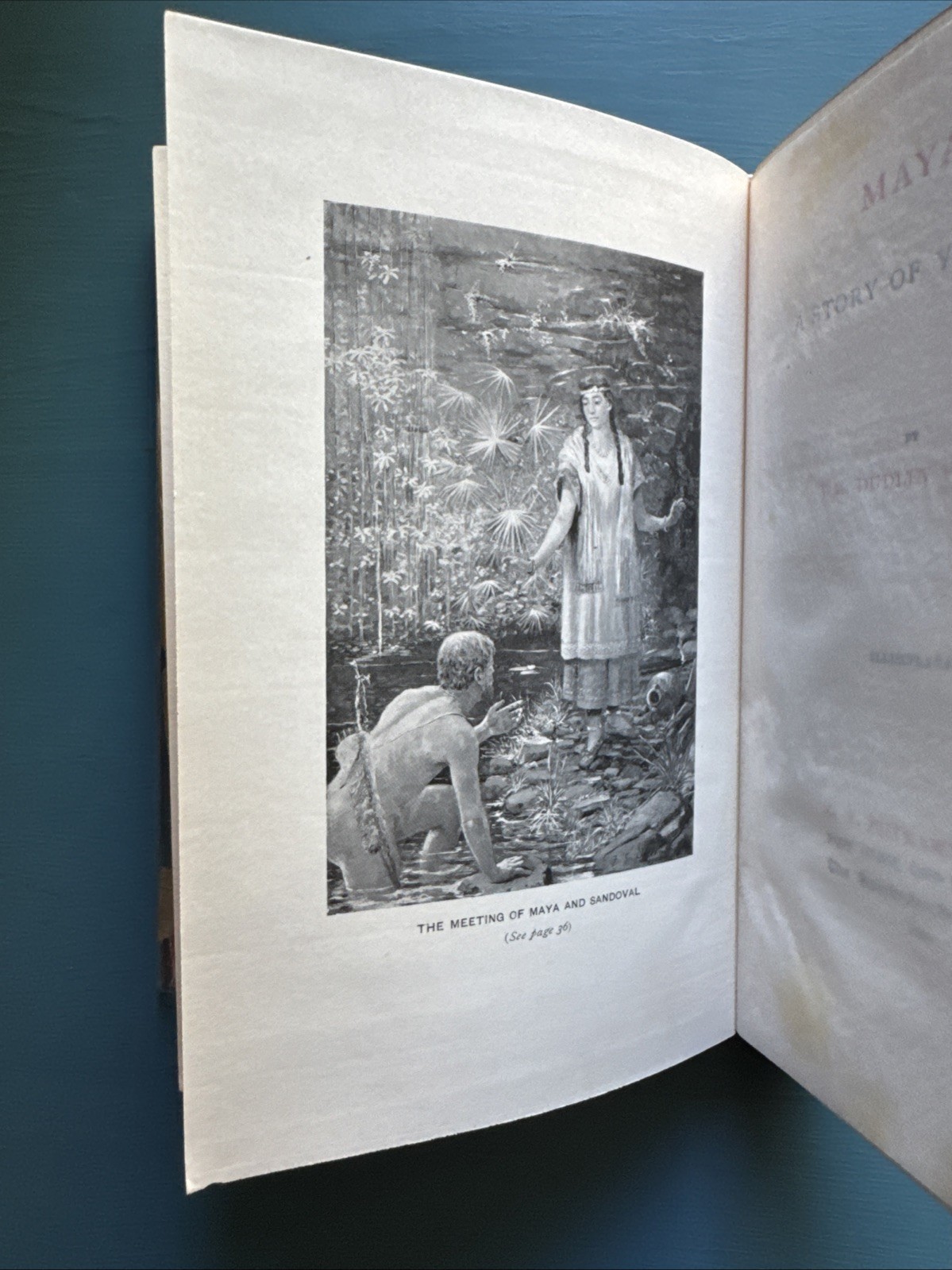 Maya A Story Of Yucatan Foulke 1900 1st Edition HCDJ Historical Fiction Romance