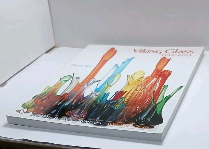 Viking Glass 1944-1970 Dean Six A Schiffer Book For Collectors With Price Guide