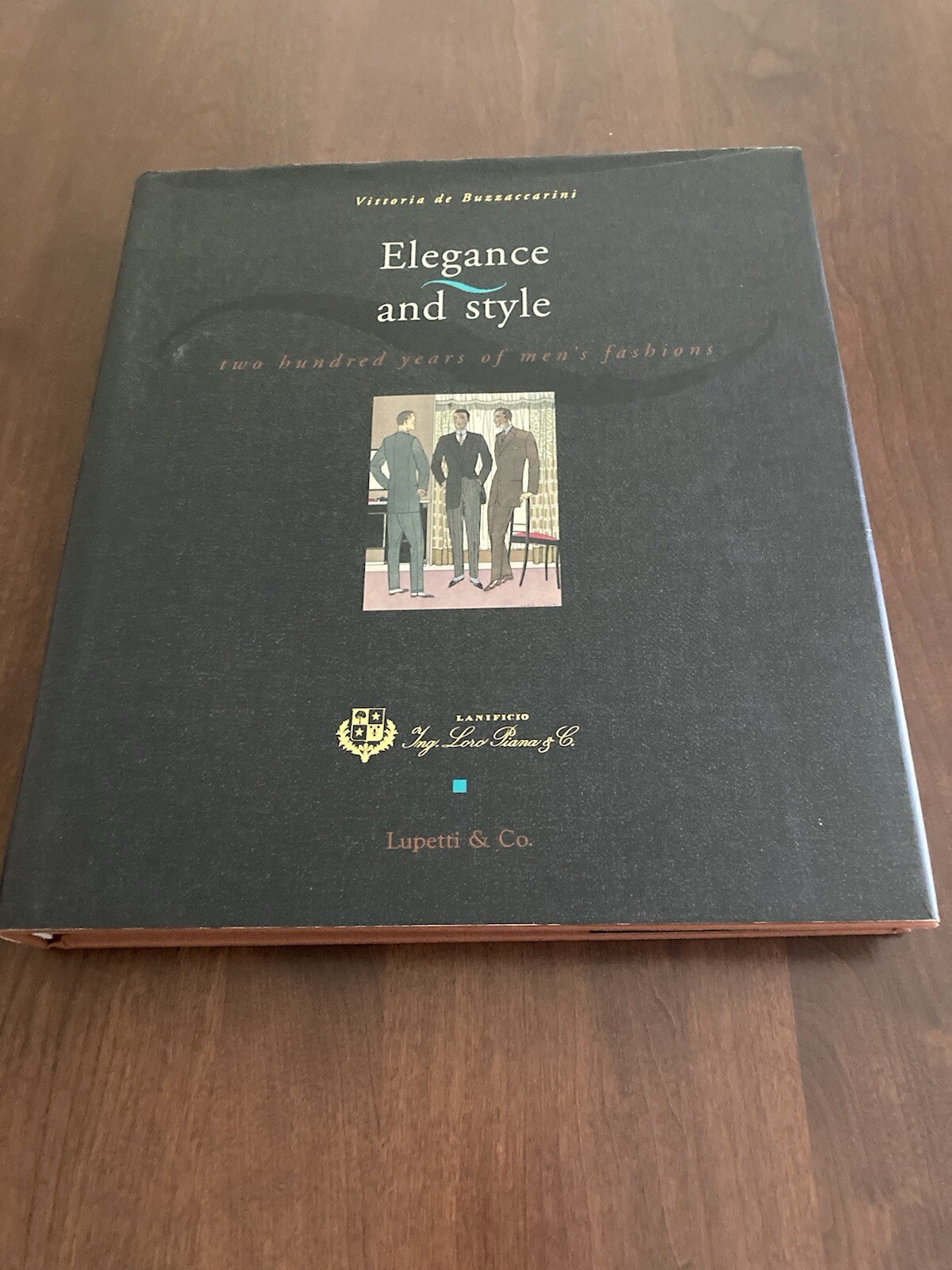 Elegance And Style: Two Hundred Years Of Men’s Fashions” 1992 V.DE BUZZACCARINI