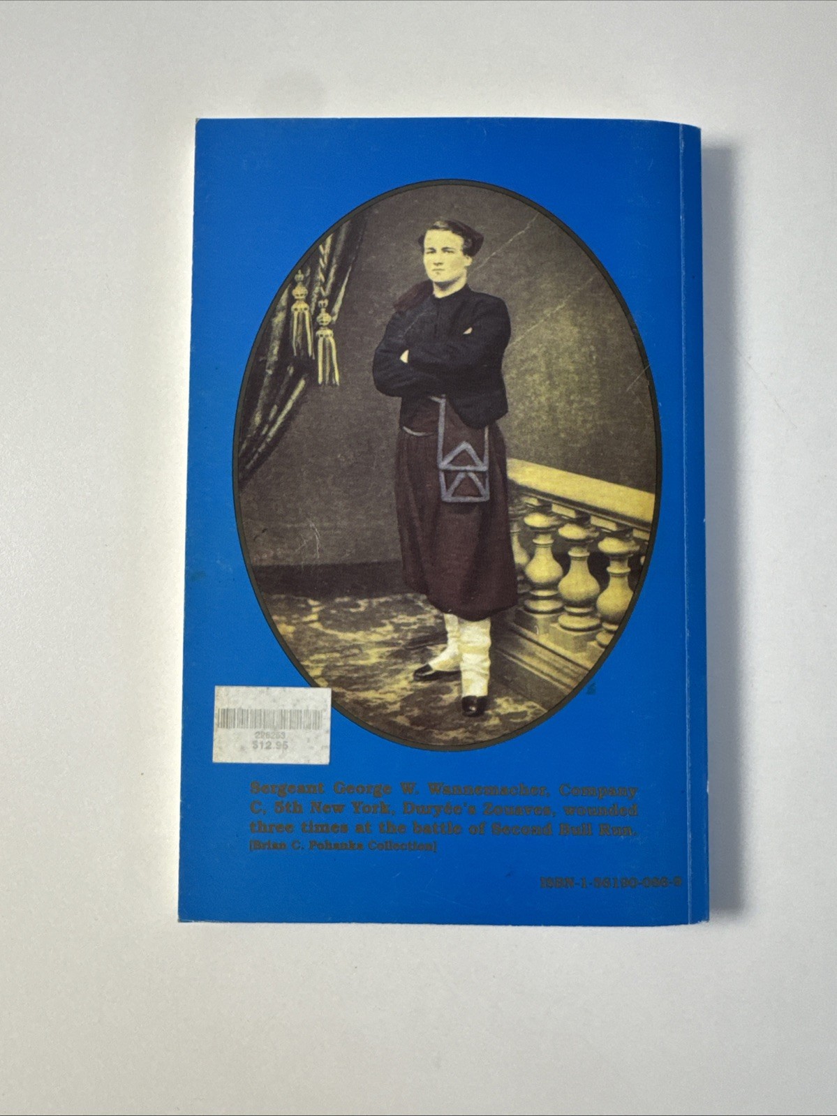 A DURYEE ZOUAVE FIFTH NEW YORK VOLUNTEER INFANTRY Civil War History Signed