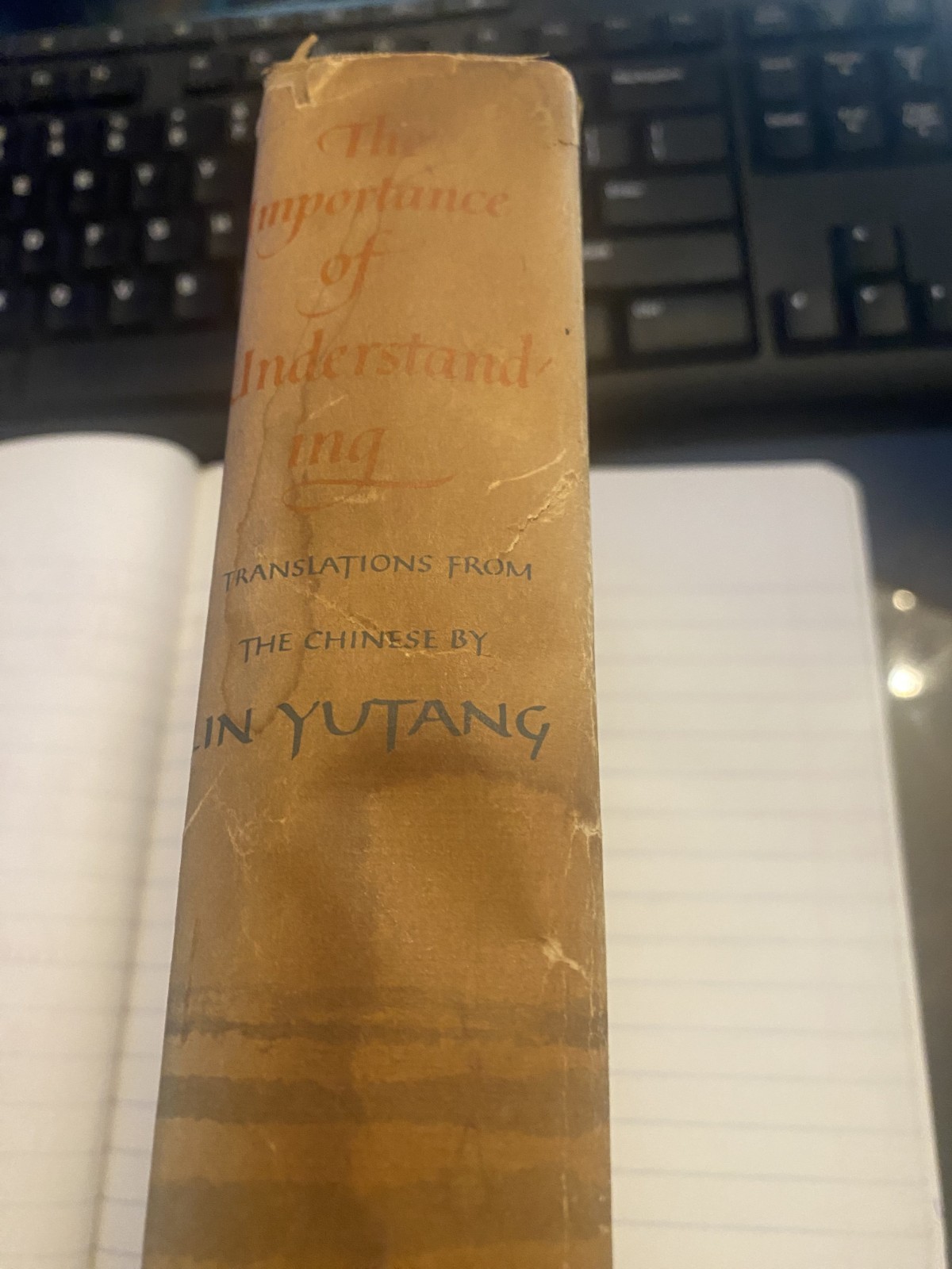 The Importance of Understanding By: Lin Yutang 1960 w/ Dust Jacket