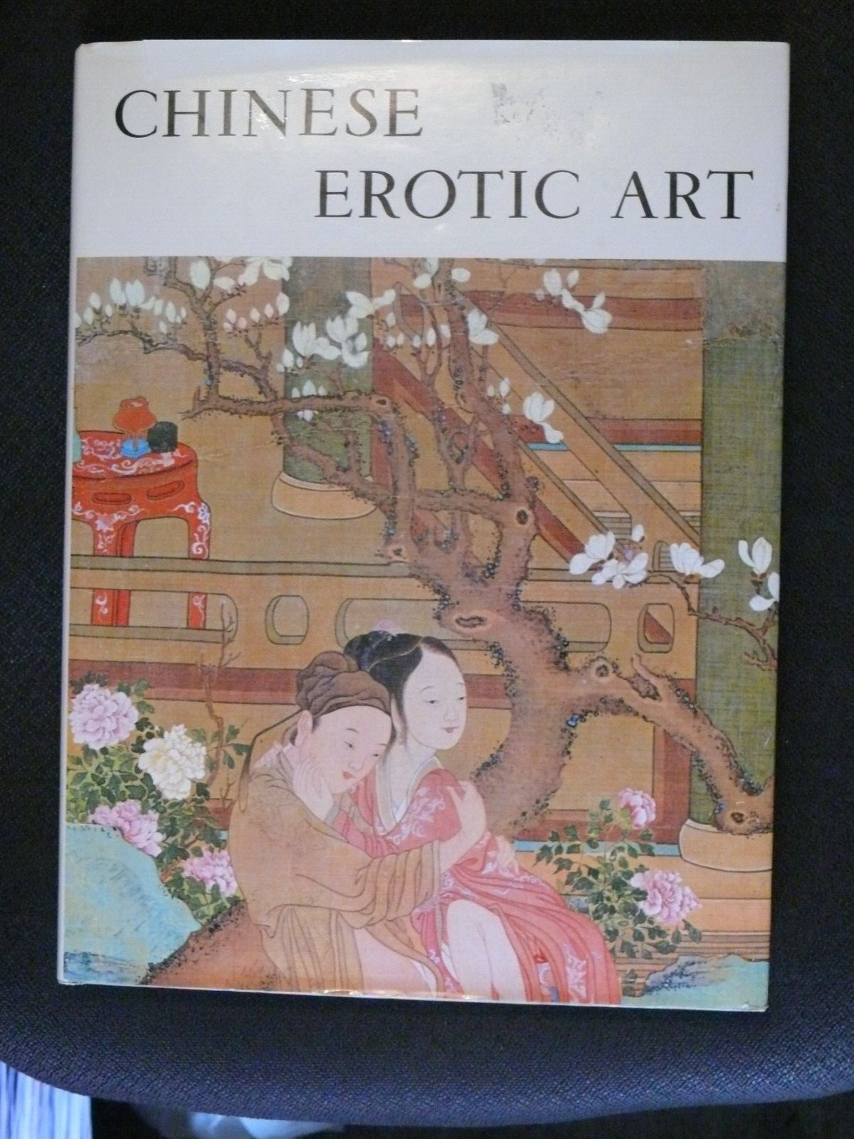 Chinese Erotic Art By Michel Beurdeley, 1969, Hardcover