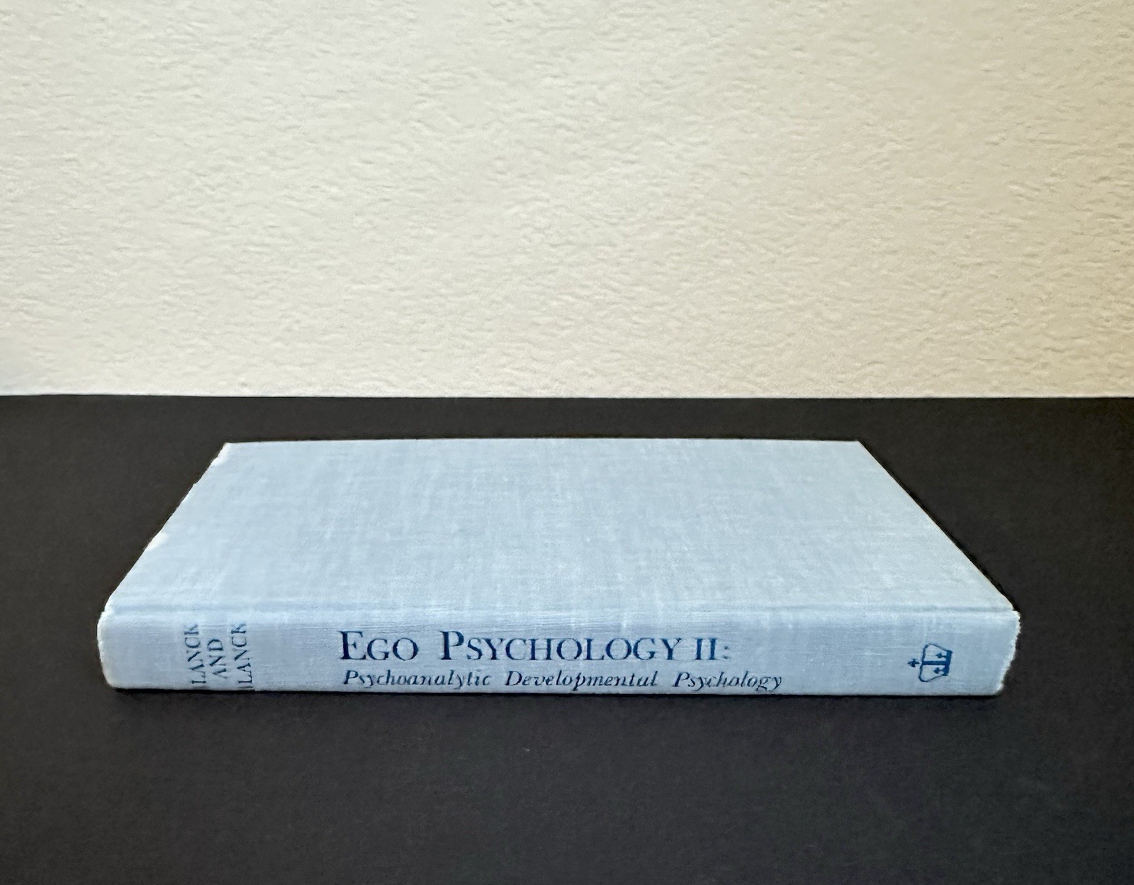 Ego Psychology II Psychoanalytic Developmental Psychology Blanck HC DJ 1979 VG