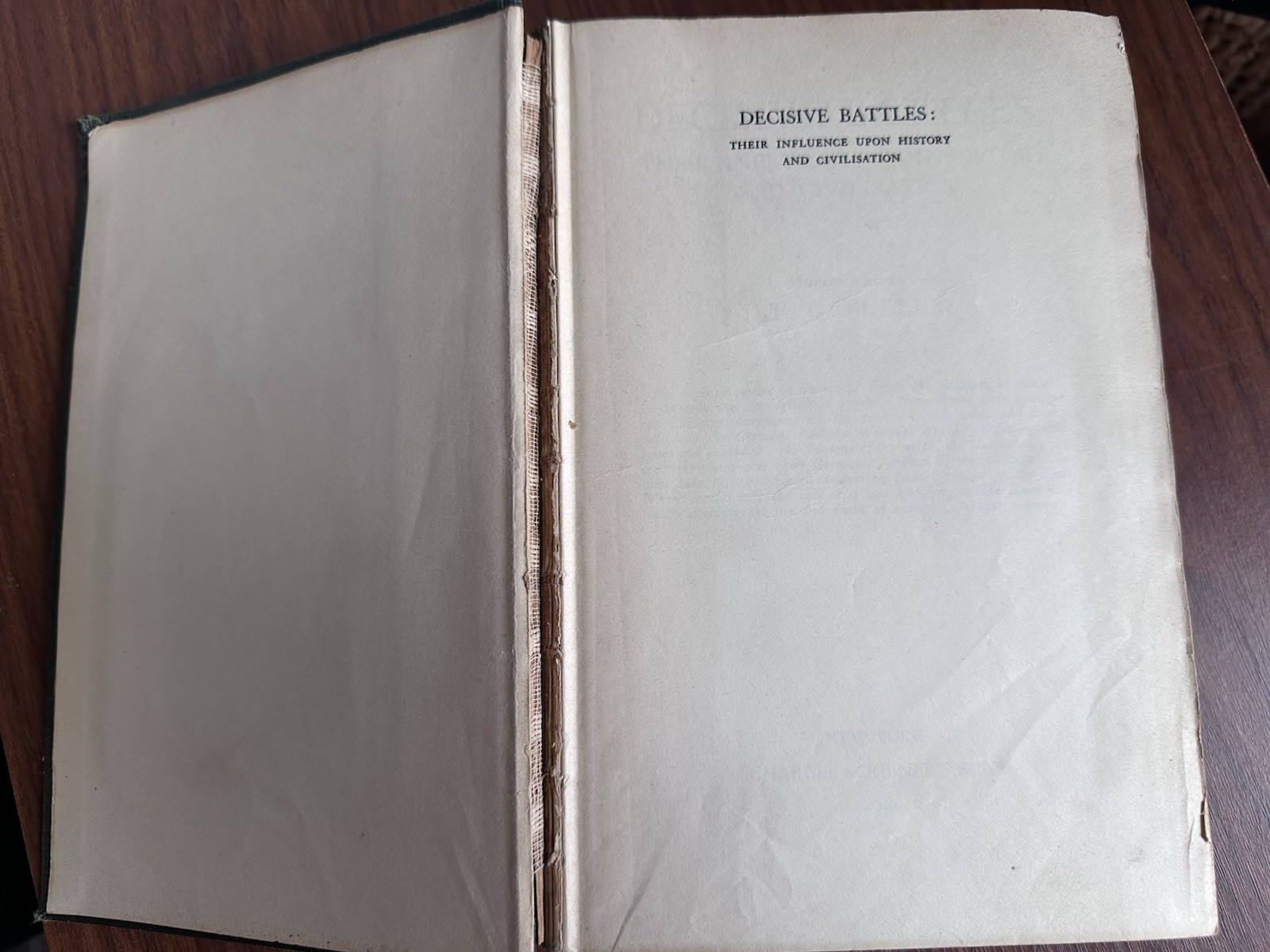 1st Edition J.F.C. Fuller Decisive Battles Influence History and Civilsation