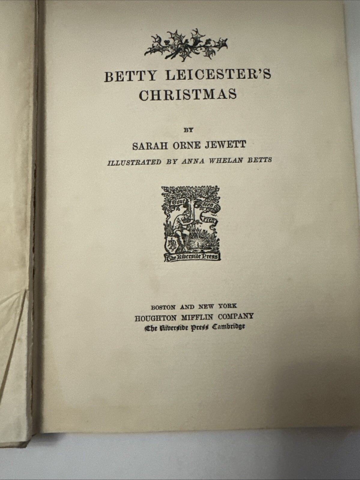 Betty Leicester’s Christmas 1899 Illustrated Sarah Orne Jewett Antique HTF RARE