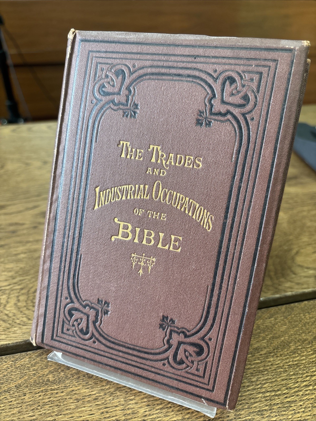The Trades And Industrial Occupations Of The Bible, W.G. Lewis, DB, Circa 1872