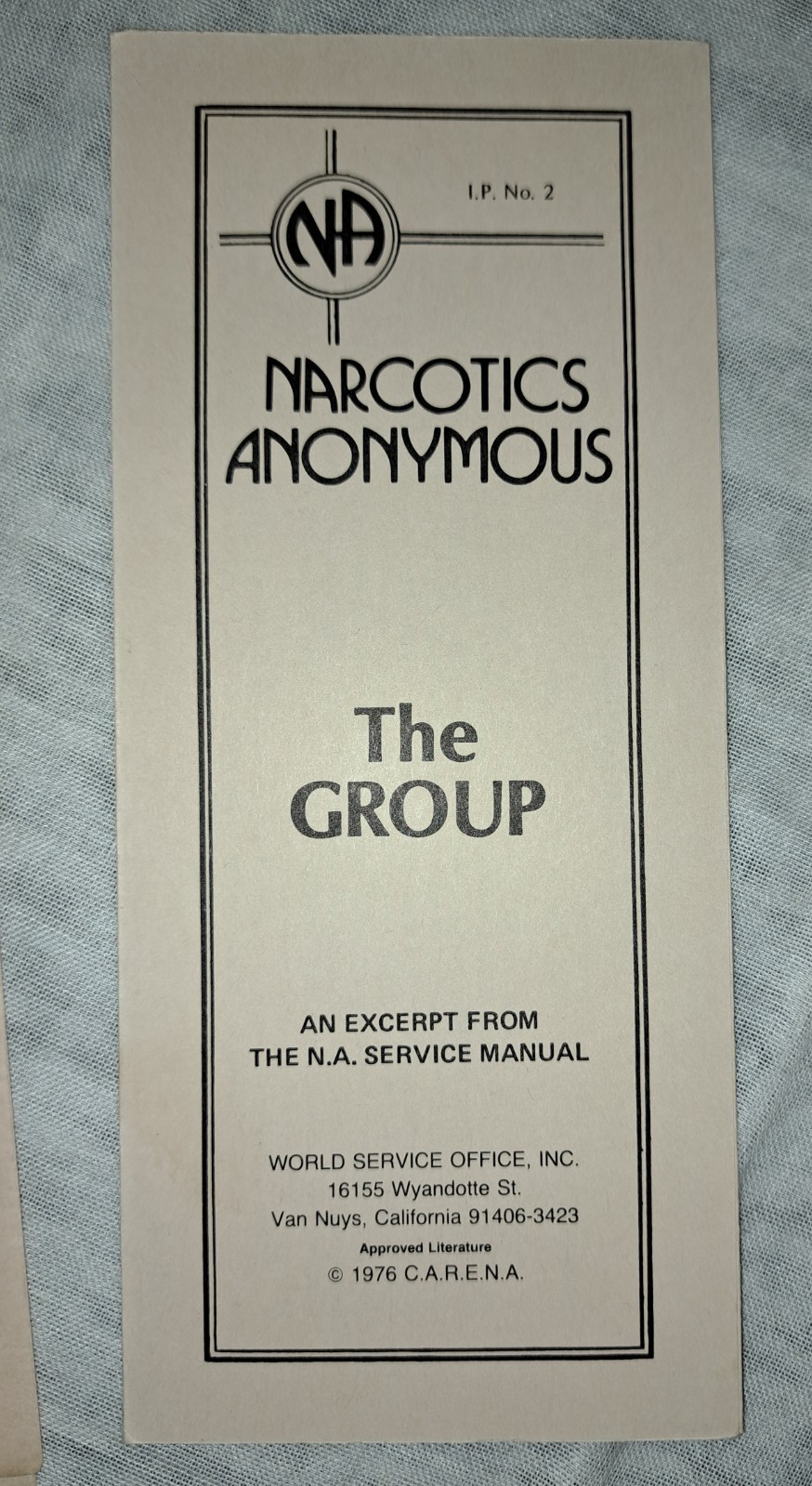 Six Narcotics Anonymous CARENA 1976 Informational Pamphlets… PLUS…