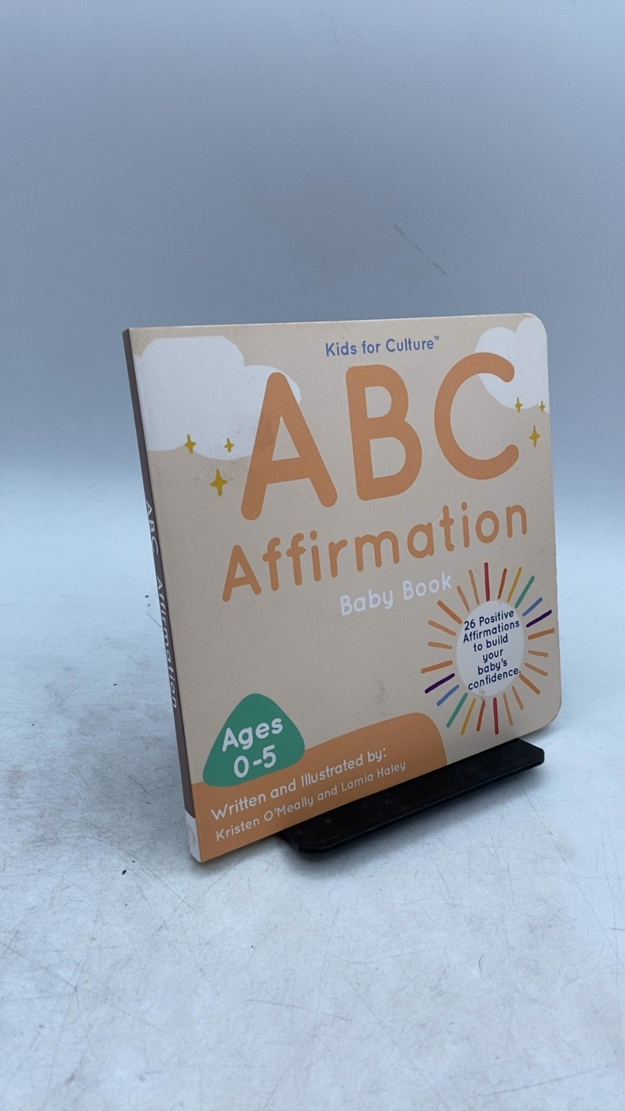 ABC Affirmation Baby Book Kristen O’Meally and Lamia Haley 2021