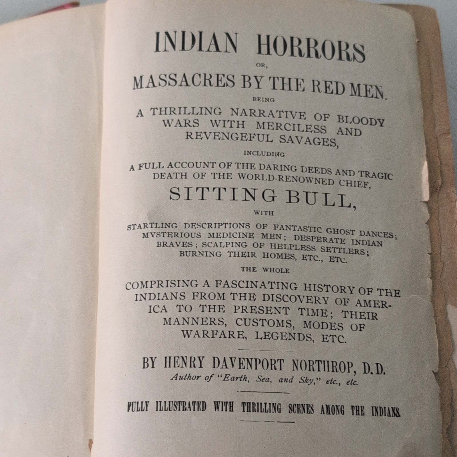 Henry Davenport Northrop Indian Horrors or Massacres by the Red Men c. 1891.