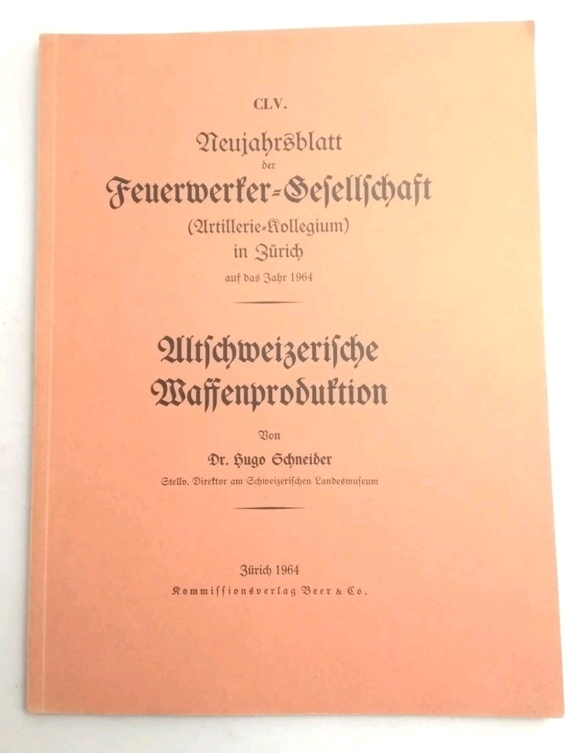 Feuerwerfer Gefellfchaft Ultfchweizerifche Waffenprodufction 1964 Softcover