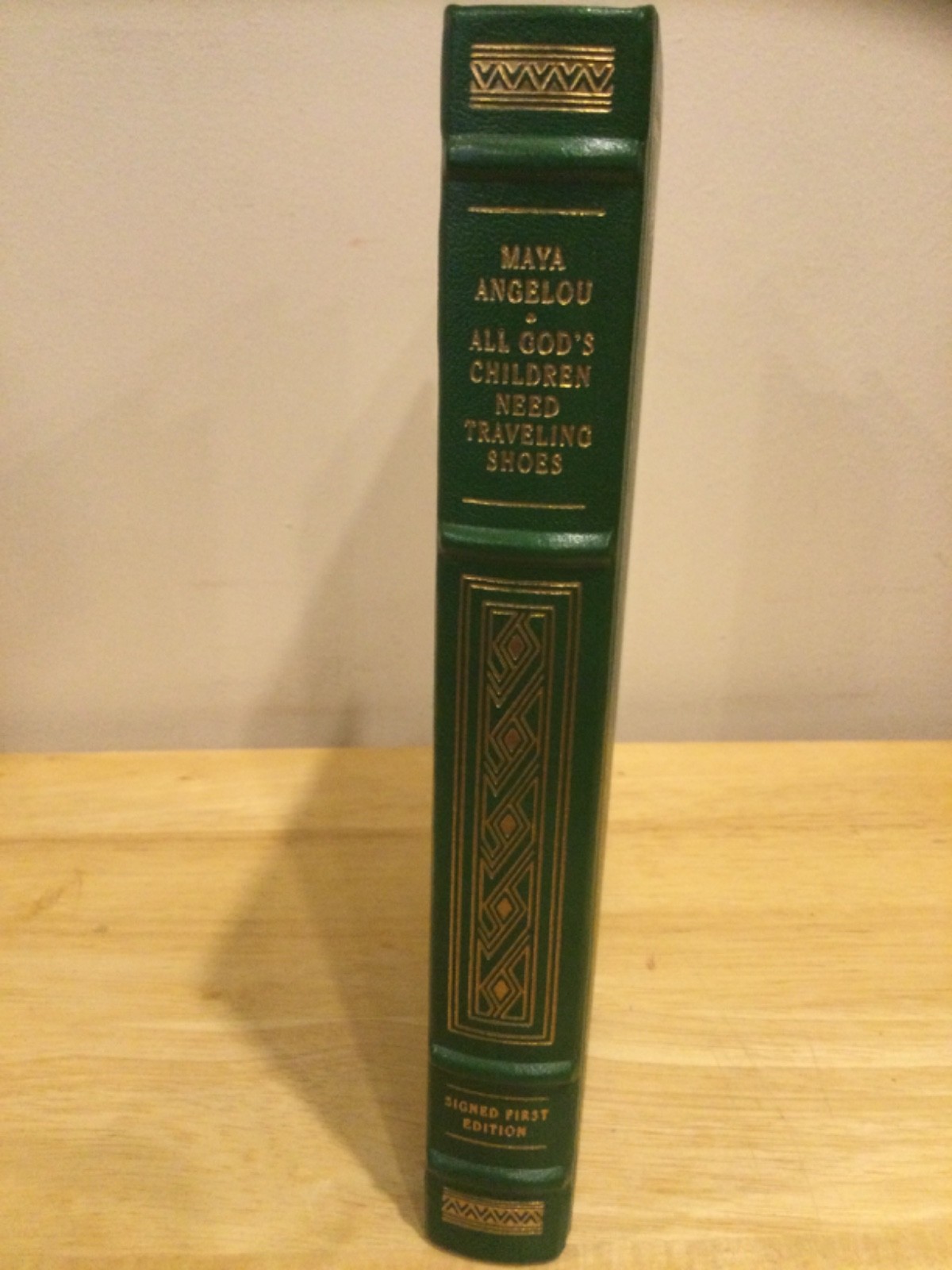 All God’s Children Need Traveling Shoes Maya Angelou Signed 1st Franklin Library