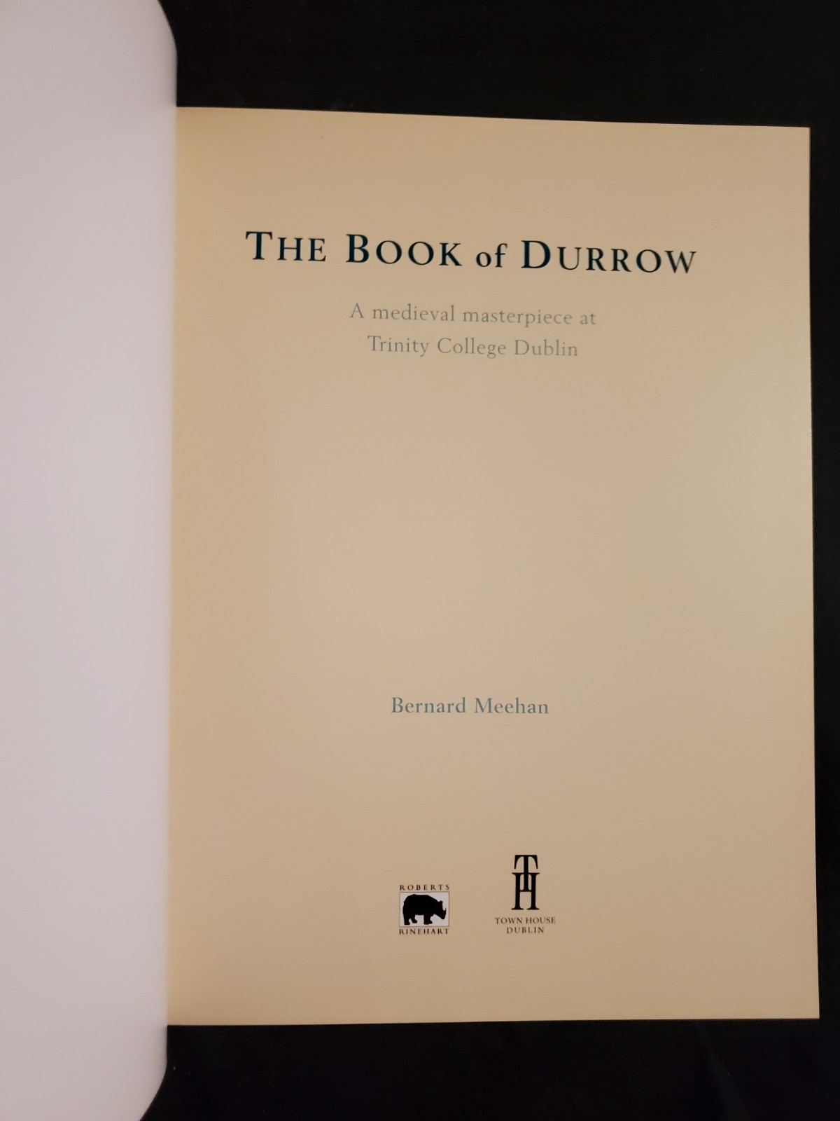 THE BOOK OF DURROW: A MEDIEVAL MASTERPIECE AT TRINITY By Bernard Meehan 1996 HC