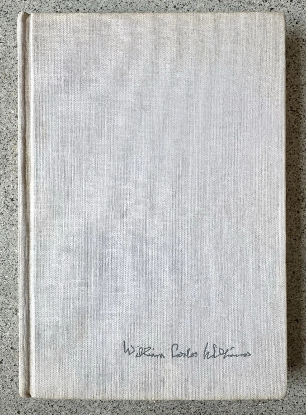 Yes, Mrs. Williams 1959 1st Ed William Carlos Williams Tarn Ex Libris