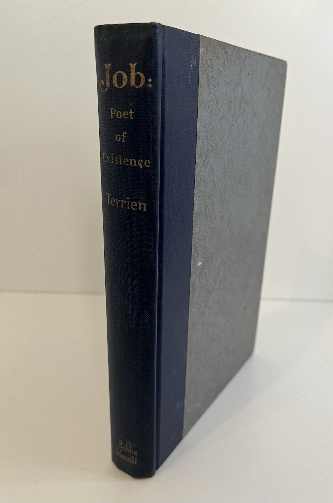Job: Poet of Existence by Samuel Terrien 1957