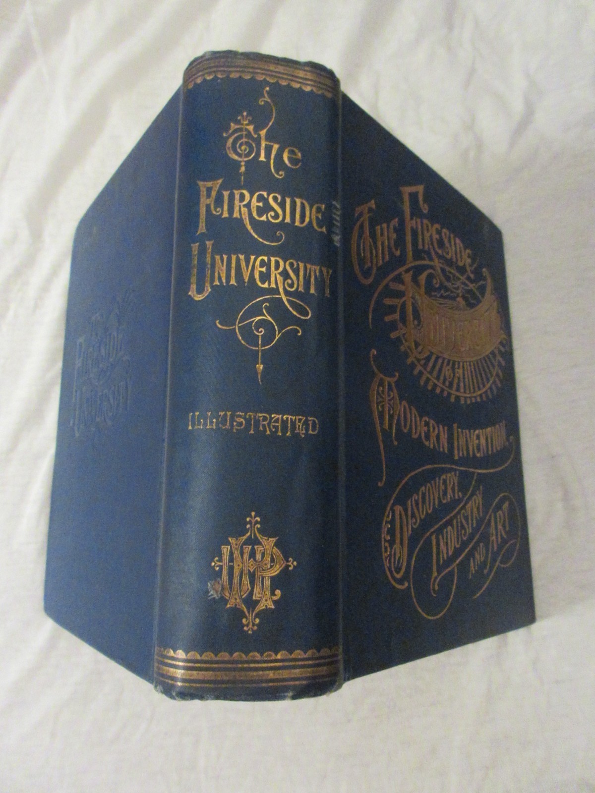 The Fireside University of Modern Invention Discovery Industry and Art 1900 HC